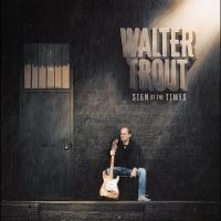 Walter Trout - Sign Of The Times i gruppen VI TIPSAR / Fredagsreleaser / 2025-09-05 hos Bengans Skivbutik AB (5629624)