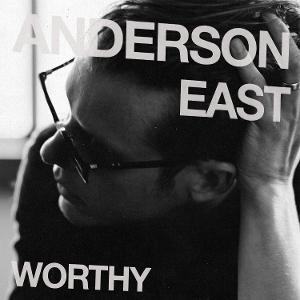 Anderson East - Worthy i gruppen CD / Pop-Rock hos Bengans Skivbutik AB (5629632)