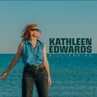 Kathleen Edwards - Billionaire i gruppen VI TIPSAR / Fredagsreleaser / 2025-08-22 hos Bengans Skivbutik AB (5629670)