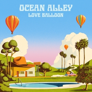Ocean Alley - Love Balloon i gruppen VI TIPSAR / Fredagsreleaser / 2025-09-19 hos Bengans Skivbutik AB (5629883)