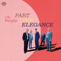 Oh People - Part-Time Elegance i gruppen CD / Jazz hos Bengans Skivbutik AB (5629999)