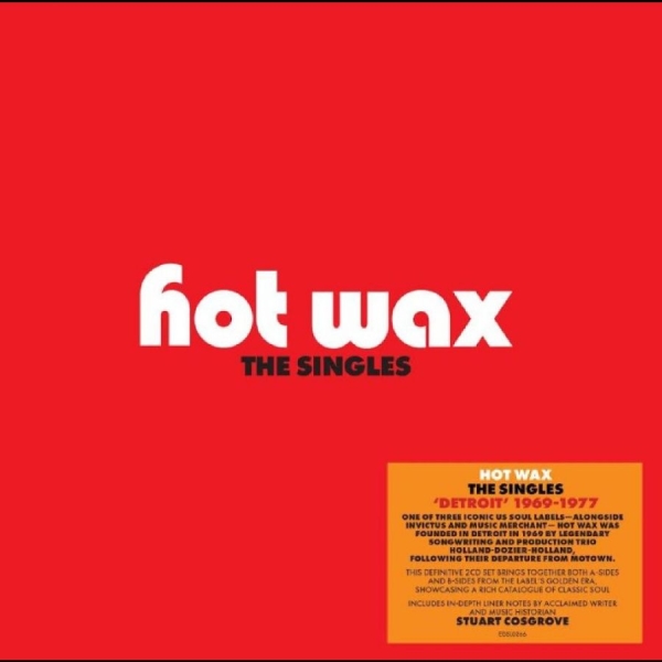 Various Artists - Holland-Dozier-Holland: Hot Wax Sin i gruppen VI TIPSAR / Fredagsreleaser / 2025-08-01 hos Bengans Skivbutik AB (5630031)