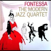 Modern Jazz Quartet - Fontessa i gruppen VINYL / Jazz hos Bengans Skivbutik AB (5630035)