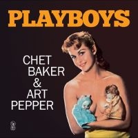 Chet Baker & Art Pepper - Playboys i gruppen VINYL / Jazz hos Bengans Skivbutik AB (5630066)