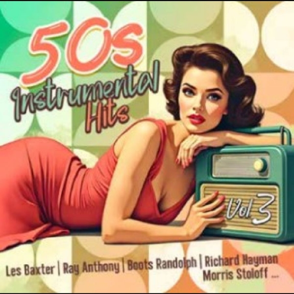 Various Artists - 50S Instrumental Hits Vol. 3 i gruppen CD / Toppsäljare hos Bengans Skivbutik AB (5630098)