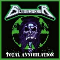 Bloodrunner - Total Annihilation i gruppen CD / Hårdrock hos Bengans Skivbutik AB (5630128)