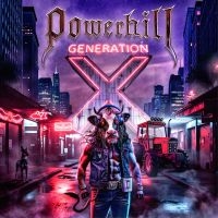 Powerhill - Generation X i gruppen VI TIPSAR / Fredagsreleaser / 2025-07-11 hos Bengans Skivbutik AB (5630146)