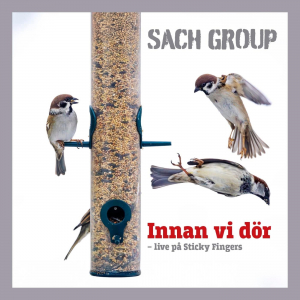 Sach Group - Innan Vi Dör - Live På Sticky Fingers (Vinyl 180G) i gruppen VINYL / Pop-Rock hos Bengans Skivbutik AB (5630195)