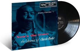 Charlie Parker - Now's The Time: The Genius Of Charlie Parker i gruppen ÖVRIGT / -Start Uni-LP hos Bengans Skivbutik AB (5630210)