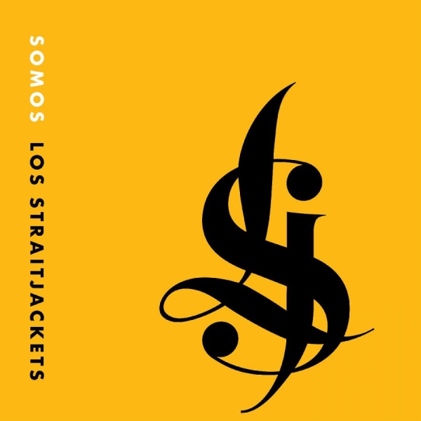 Los Straitjackets - Somos Los Straitjackets i gruppen VI TIPSAR / Fredagsreleaser / 2025-09-19 hos Bengans Skivbutik AB (5630286)