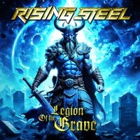 Rising Steel - Legion Of The Grave i gruppen VI TIPSAR / Fredagsreleaser / 2025-08-29 hos Bengans Skivbutik AB (5630296)