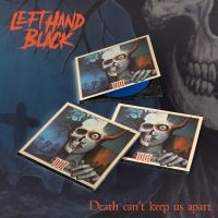 Left Hand Black - Left Hand Black 3: Death Can't Keep i gruppen VI TIPSAR / Fredagsreleaser / 2025-09-19 hos Bengans Skivbutik AB (5630357)