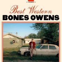 Bones Owens - Best Western i gruppen VI TIPSAR / Fredagsreleaser / 2025-09-19 hos Bengans Skivbutik AB (5630365)