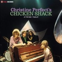 Christine Perfect & Chicken Shack - At The Bbc 1968-69 i gruppen VI TIPSAR / Fredagsreleaser / 2025-07-11 hos Bengans Skivbutik AB (5630609)