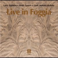 Larry Stabbins Keith Tippett & Lou - Live In Foggia i gruppen VI TIPSAR / Fredagsreleaser / 2025-07-25 hos Bengans Skivbutik AB (5630622)