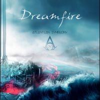 Dreamfire - Atlantean Symphony i gruppen VI TIPSAR / Fredagsreleaser / 2025-08-08 hos Bengans Skivbutik AB (5630769)