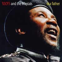 Toots And The Maytals - Ska Father (Red Vinyl Lp) i gruppen VI TIPSAR / Fredagsreleaser / 2025-07-11 hos Bengans Skivbutik AB (5630778)