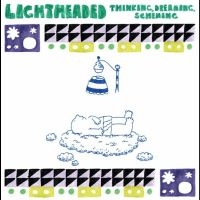 Lightheaded - Thinking, Dreaming, Scheming i gruppen CD / Pop-Rock hos Bengans Skivbutik AB (5630949)