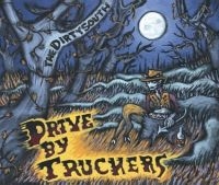 Drive-By Truckers - The Dirty South i gruppen CD / Pop-Rock hos Bengans Skivbutik AB (563097)