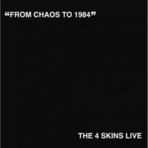 4 Skins - From Chaos To 1984 Lp i gruppen VINYL / Pop-Rock hos Bengans Skivbutik AB (5631045)
