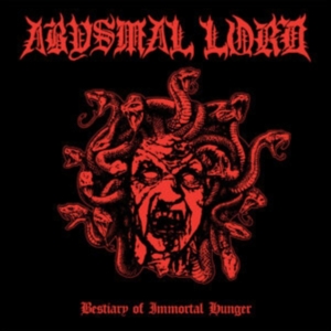 Abysmal Lord - Bestiary Of Immortal Hunger (Red Vinyl) i gruppen VINYL / Pop-Rock hos Bengans Skivbutik AB (5631071)