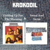 Krokodil - Getting Up For The Morning & Sweat i gruppen CD / Pop-Rock hos Bengans Skivbutik AB (5631231)