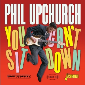 Phil Upchurch - You Can’T Sit Down i gruppen VI TIPSAR / Fredagsreleaser / 2025-07-11 hos Bengans Skivbutik AB (5631319)