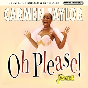 Carmen Taylor - Oh Please! 1951-1962 i gruppen VI TIPSAR / Fredagsreleaser / 2025-07-11 hos Bengans Skivbutik AB (5631324)