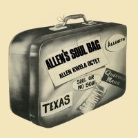 Allen Kwela Octet - Allen's Soul Bag i gruppen VI TIPSAR / Fredagsreleaser / 2025-08-15 hos Bengans Skivbutik AB (5631331)