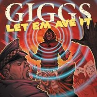 Giggs - Let Em Ave It (15Th Anniversary Edi i gruppen VI TIPSAR / Fredagsreleaser / 2025-09-26 hos Bengans Skivbutik AB (5631334)