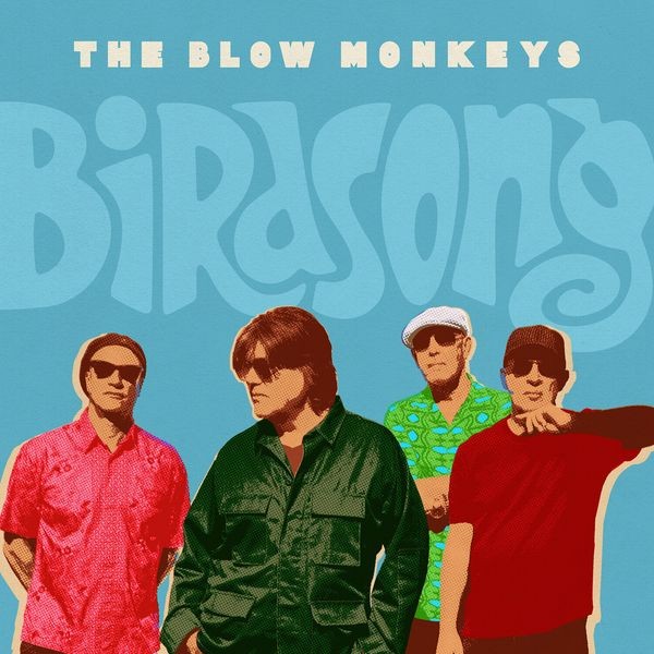 The Blow Monkeys - Birdsong i gruppen VINYL / Pop-Rock hos Bengans Skivbutik AB (5631362)