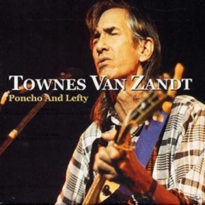 Townes Van Zandt - Pocho And Lefty i gruppen ÖVRIGT / -Start CC hos Bengans Skivbutik AB (5631426)