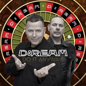 D:Ream - Do It Anyway i gruppen VI TIPSAR / Fredagsreleaser / 2025-08-08 hos Bengans Skivbutik AB (5631553)