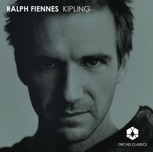 Ralph Fiennes - Rudyard Kipling i gruppen CD / Klassiskt hos Bengans Skivbutik AB (5631558)