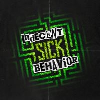 Indecent Behavior - Sick i gruppen VI TIPSAR / Fredagsreleaser / 2025-09-26 hos Bengans Skivbutik AB (5631999)