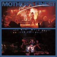 Mother's Finest - Live i gruppen CD / Pop-Rock hos Bengans Skivbutik AB (5632025)