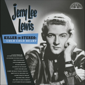 Jerry Lee Lewis - Killer In Stereo: Cold, Cold Heart i gruppen CD / Pop-Rock hos Bengans Skivbutik AB (5632026)