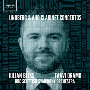 Julian Bliss Bbc Scottish Symphony - Lindberg & Aho: Clarinet Concertos i gruppen VI TIPSAR / Fredagsreleaser / 2025-09-05 hos Bengans Skivbutik AB (5632089)