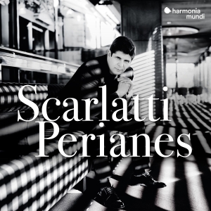 Javier Perianes - Domenico Scarlatti: Keyboard Sonatas i gruppen VI TIPSAR / Fredagsreleaser / 2025-08-22 hos Bengans Skivbutik AB (5632198)
