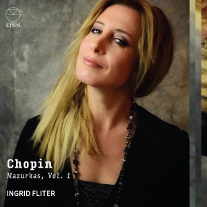Ingrid Fliter - Chopin: Mazurkas, Vol. 1 i gruppen VI TIPSAR / Fredagsreleaser / 2025-09-05 hos Bengans Skivbutik AB (5632219)