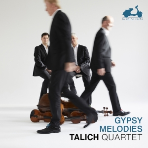Talich Quartet - Gypsy Melodies i gruppen VI TIPSAR / Fredagsreleaser / 2025-09-05 hos Bengans Skivbutik AB (5632220)