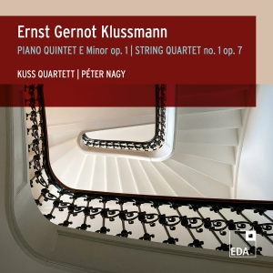 Ernst Gernot Klussmann - Piano Quintet E Minor, Op. 1 Strin i gruppen VI TIPSAR / Fredagsreleaser / 2025-09-05 hos Bengans Skivbutik AB (5632222)