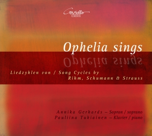 Annika Gerhards & Paulina Tukiainen - Ophelia Sings i gruppen CD / Klassiskt hos Bengans Skivbutik AB (5632394)
