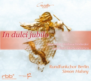 Rundfunkchor Berlin Simon Halsey - In Dulci Jubilo: German Christmas S i gruppen VI TIPSAR / Julmusik på Vinyl & CD hos Bengans Skivbutik AB (5632408)