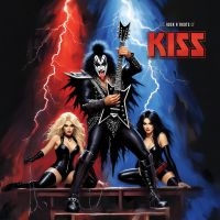 Kiss - The Rock N'roots Of i gruppen VI TIPSAR / Fredagsreleaser / 2025-08-29 hos Bengans Skivbutik AB (5632500)