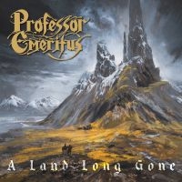 Professor Emeritus - A Land Long Gone i gruppen VI TIPSAR / Fredagsreleaser / 2025-08-01 hos Bengans Skivbutik AB (5632575)