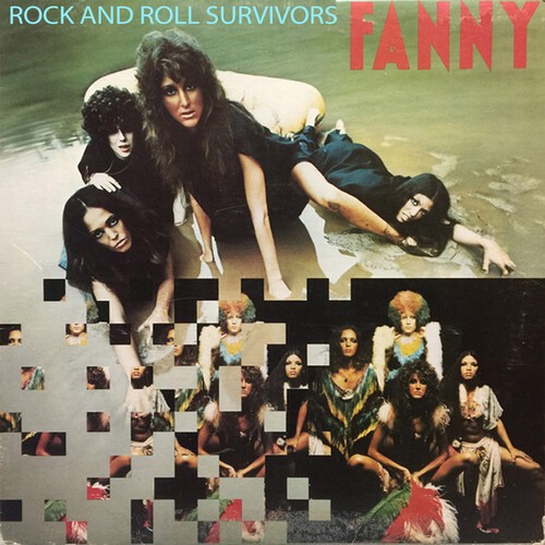 Fanny - Rock And Roll Survivors / Rock And i gruppen CD / Pop-Rock hos Bengans Skivbutik AB (5632623)