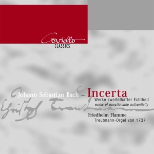 Bach J S - Incerta: Organ Works Of Questionabl i gruppen CD / Klassiskt hos Bengans Skivbutik AB (5632782)