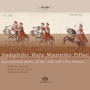 Capella De La Torre/Katharina Bäuml - Stadtpfeifer-Waits-Ministriles-Piff i gruppen MUSIK / SACD / Klassiskt hos Bengans Skivbutik AB (5632800)