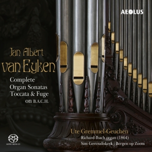 Jan Albert Van Eyken - Complete Organ Sonatas i gruppen MUSIK / SACD / Klassiskt hos Bengans Skivbutik AB (5632827)